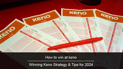 Best Keno Strategies That Work In 2024 .